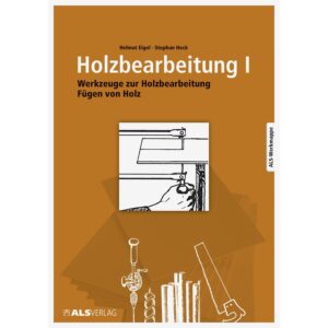 Holzbearbeitung I     - Bild 00
